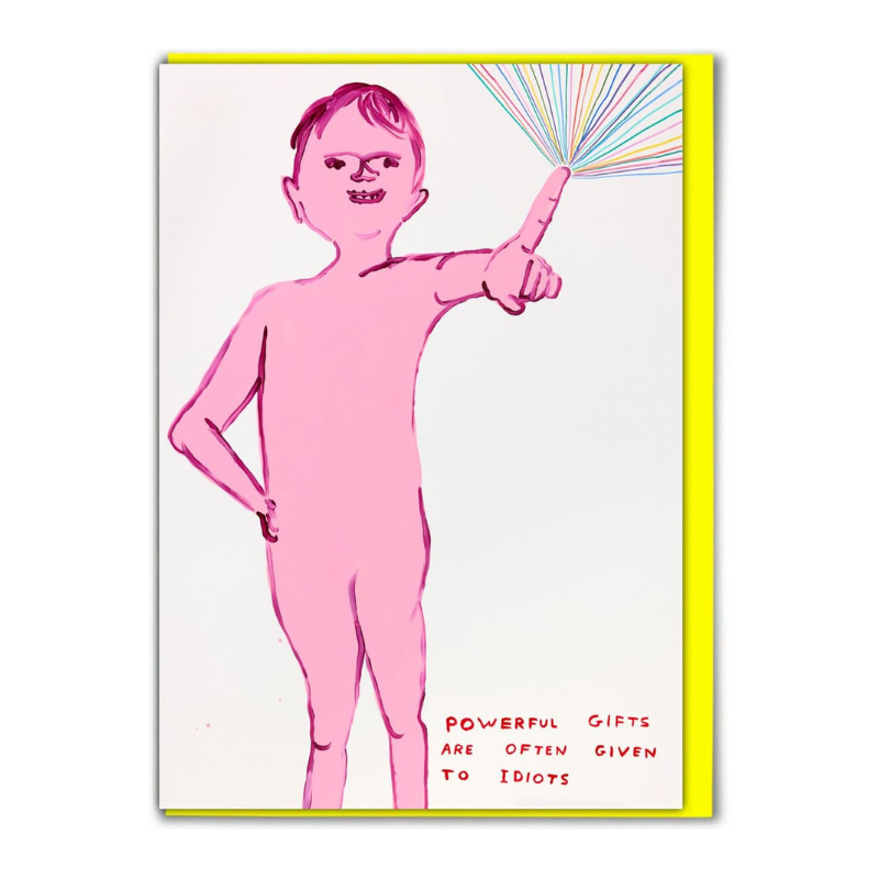 David Shrigley Cards - Powerful Gifts