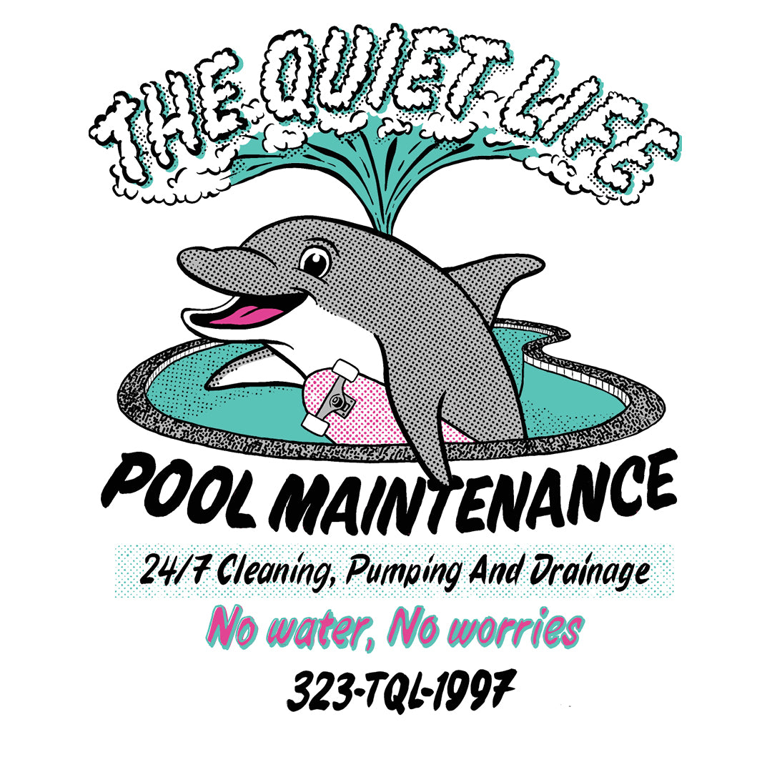 The Quiet Life Pools T-Shirt - White